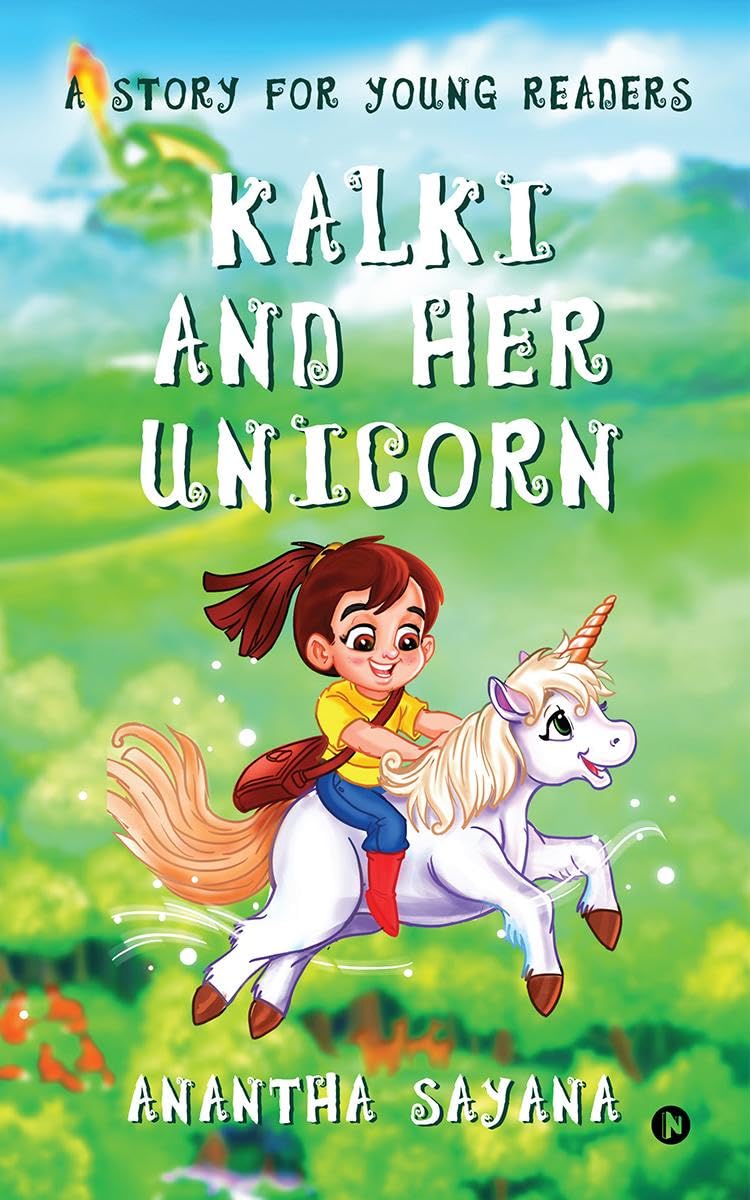 Kalki and her Unicorn : A story for young readers