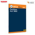 Taxmanns Partition Act 1893 [Bare Act with Section Notes]  Comprehensive | Updated Resource with Section Notes & Case Law for