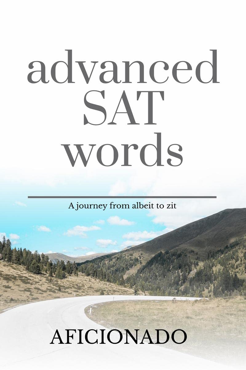Advanced SAT Words : Volume1