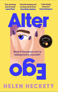 Alter Ego: An unputdownable pageturner that will make you laugh and cry