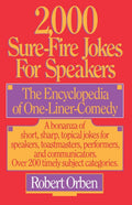 2,000 SureFire Jokes for Speakers: The Encyclopedia of OneLiner Comedy