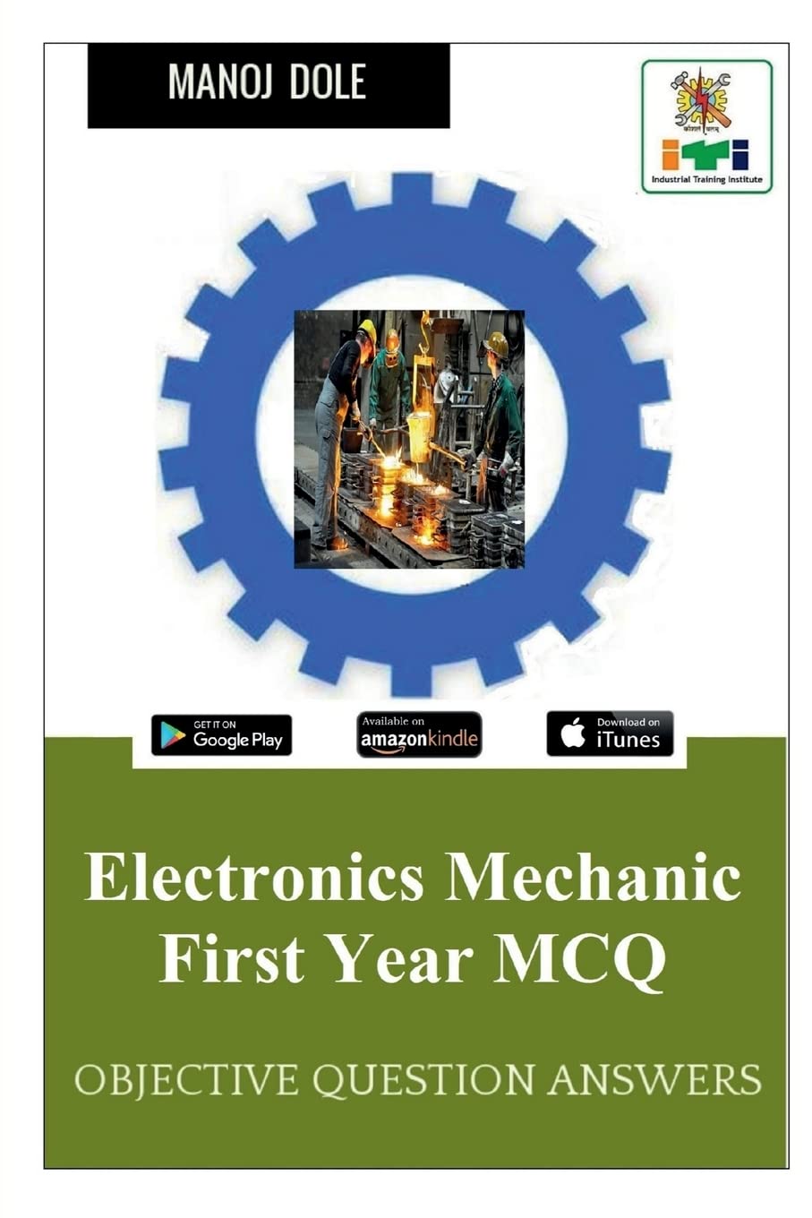 Electronics Mechanic First Year MCQ : Objective Question Answers