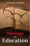 Musings On Education
