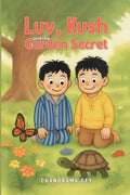 Luv, Kush, and the Garden Secret
