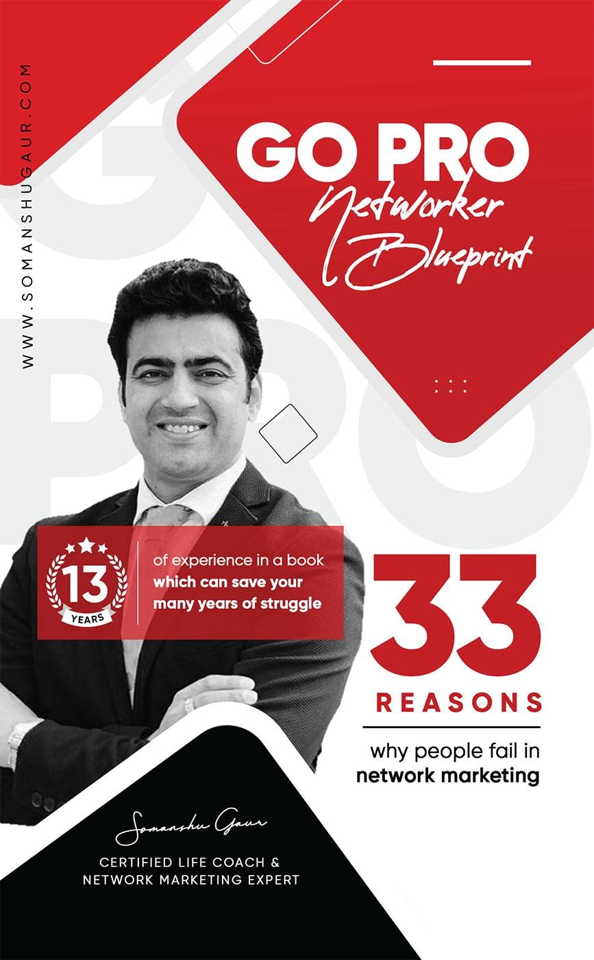Go Pro Networker Blueprint : 33 Reasons Why People Fail In Network Marketing