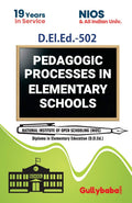 D.El.Ed.502 Pedagogic Processes in Elementary Schools in English Medium