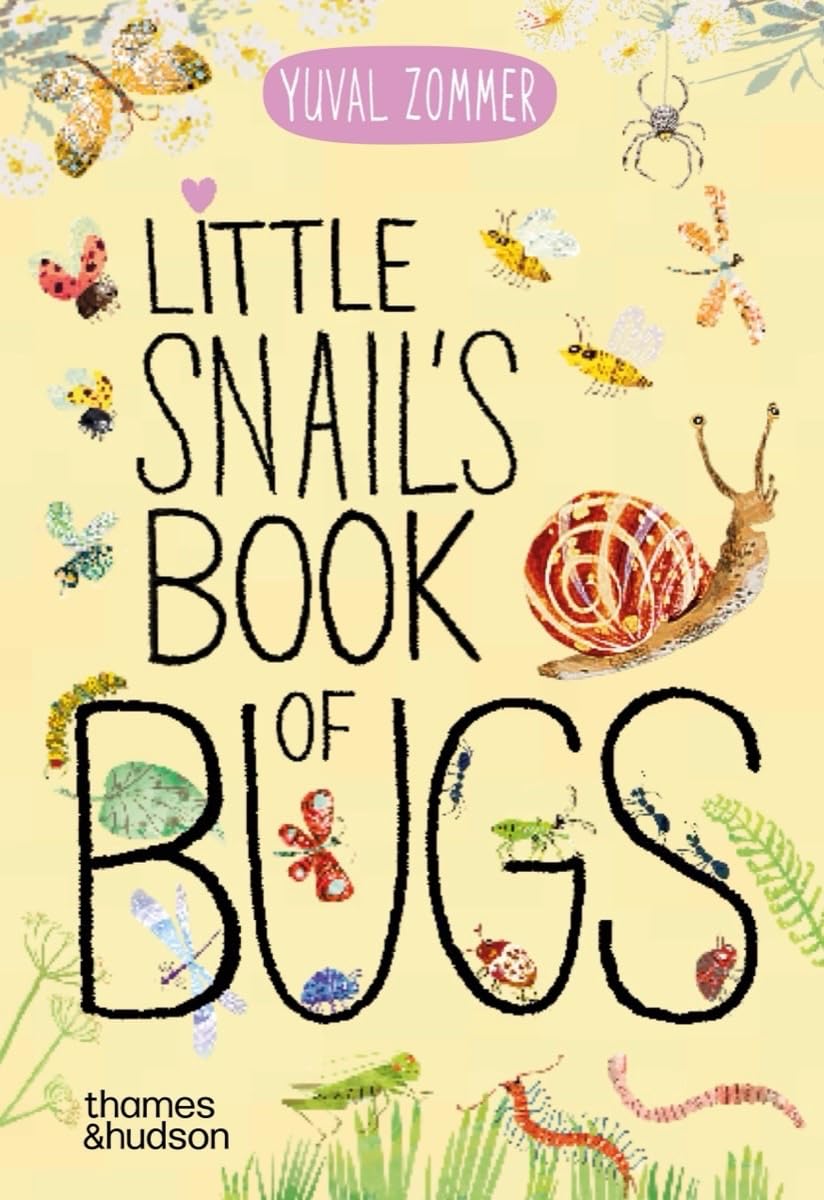 Little Snails Book of Bugs (The Big Book Series)