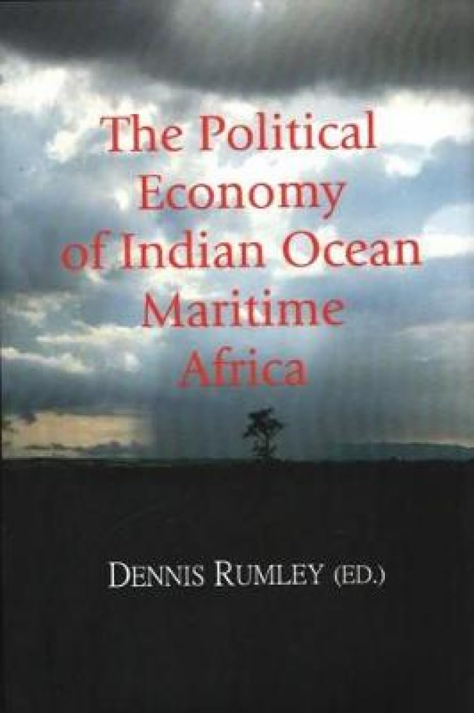 The Political Economy of Indian Ocean Maritime Africa
