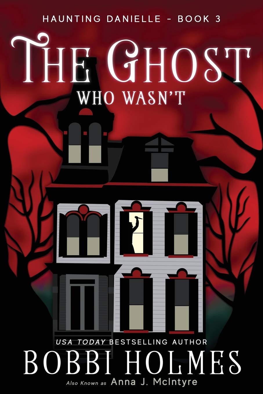 The Ghost Who Wasnt (Haunting Danielle)