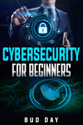 Cybersecurity for Beginners : Risk Assessment and Social Engineering Techniques, Attack and Defense Strategies, and Cyberwarfare