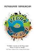 Vegan Or WeRe Gone