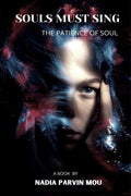 Souls Must Sing : The Patience Of Soul