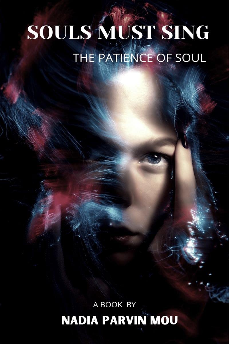 Souls Must Sing : The Patience Of Soul