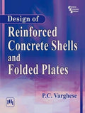 Design of Reinforced Concrete Shells and Folded Plates