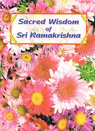 Sacred Wisdom of Sri Ramakrishna