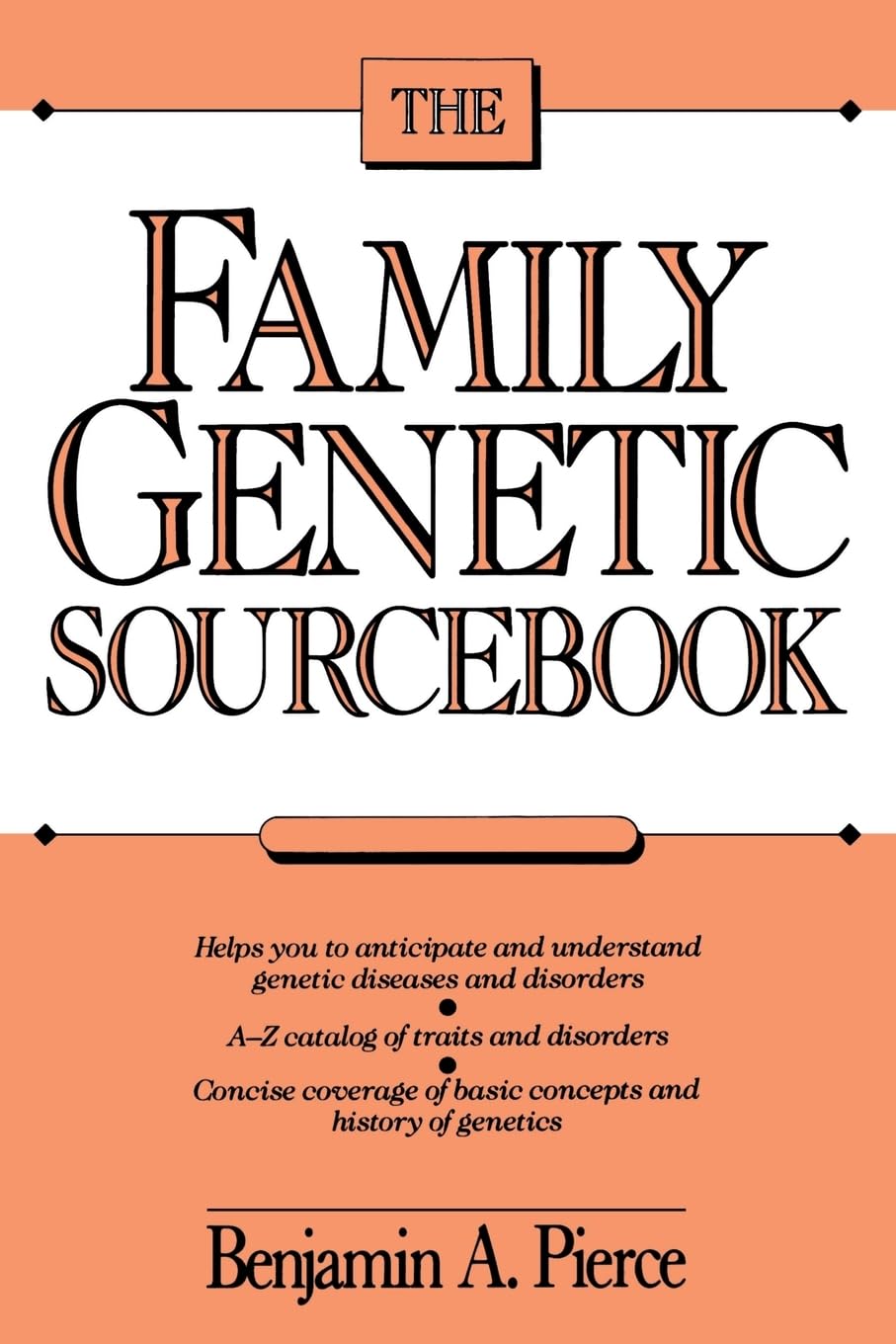 The Family Genetic Sourcebook (Wiley Science Editions)
