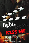 Lights, Camera, Kiss Me