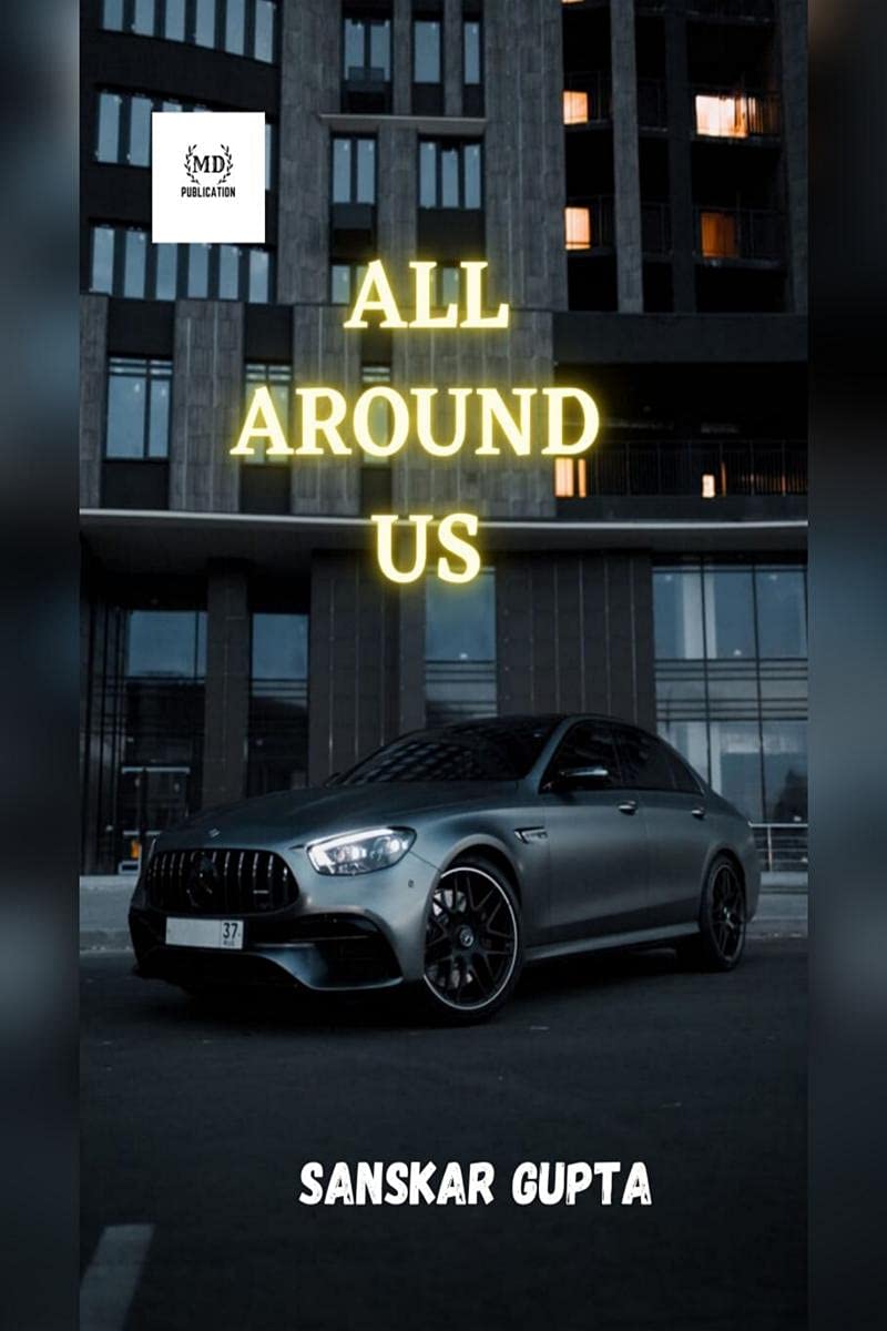All Around Us