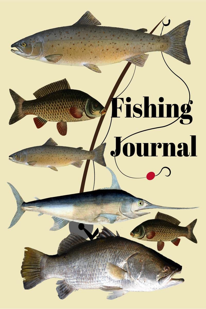 Fishing Journal: Fishing Journal, logbook