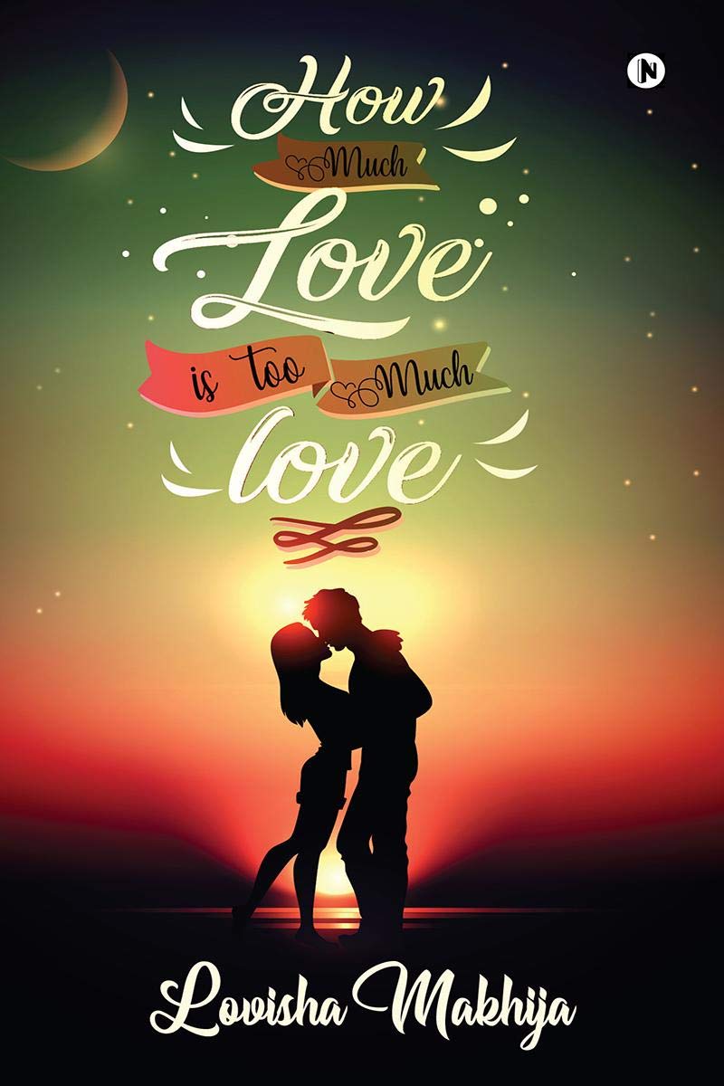How Much Love Is Too Much Love?
