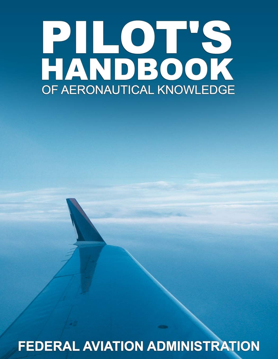 Pilots Handbook of Aeronautical Knowledge