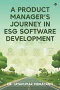 A Product Managers Journey in ESG Software Development