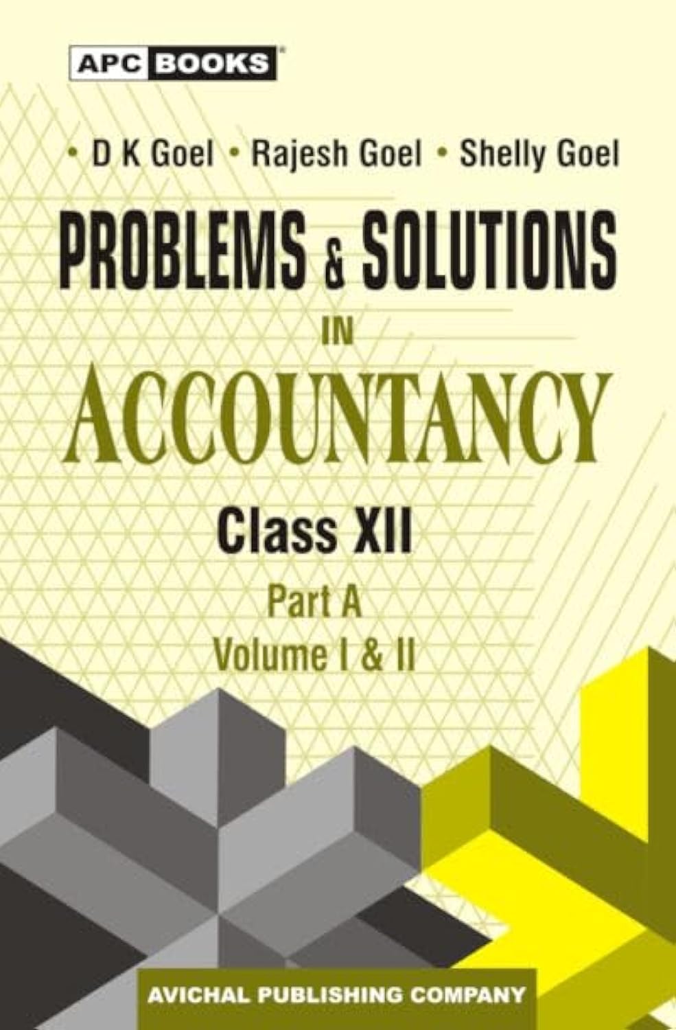 Problems & Solutions In Accountancy Class Xii, (Vol I & Ii), (PartA)