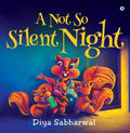 A Not So Silent Night