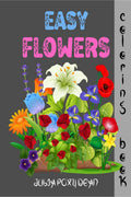 Easy Flowers Coloring Book : Big and Beautiful Flowers for Beginners, Large Print Relaxing Designs for Adults and Kids