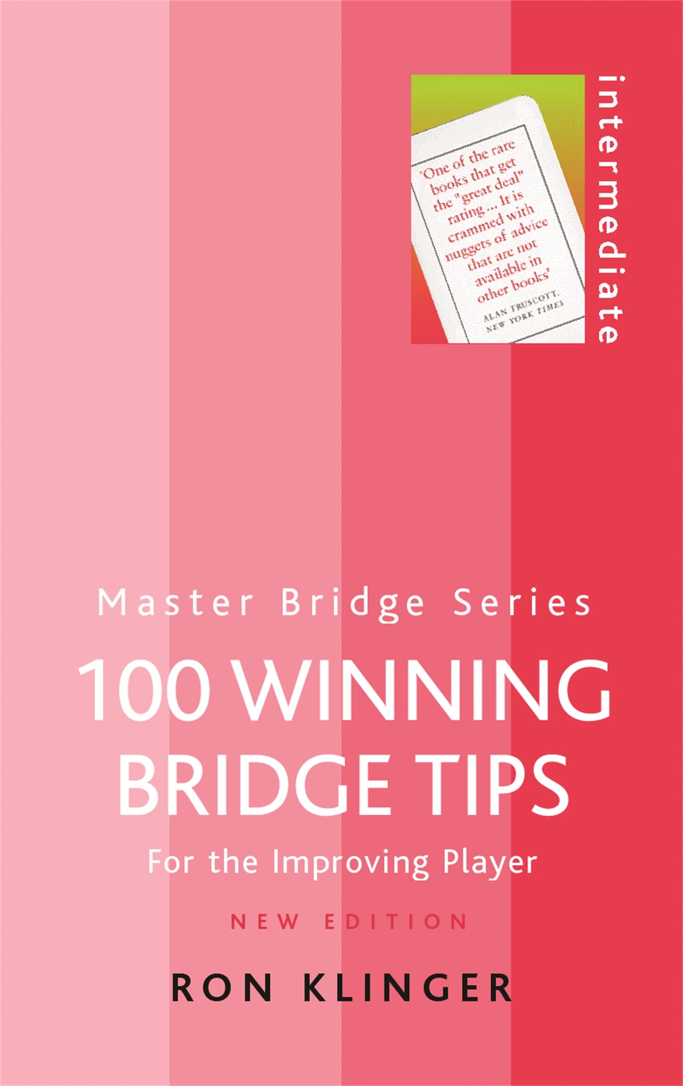 100 Winning Bridge Tips (Master Bridge Series)
