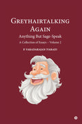 Greyhairtalking Again: Anything But SageSpeak