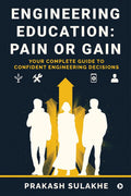 ENGINEERING EDUCATION: PAIN OR GAIN