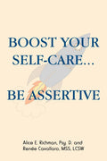 Boost Your SelfCare...Be Assertive