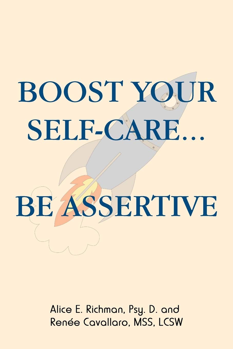 Boost Your SelfCare...Be Assertive