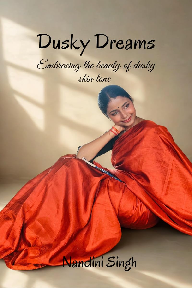 Dusky Dreams: Embracing the beauty of dusky skin tone
