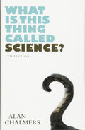 What Is This Thing Called Science?
