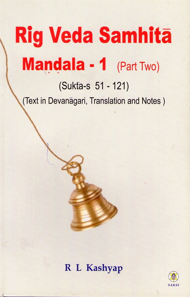 Rig Veda Samhita  First Mandala, part  2(51121 Suktas)
