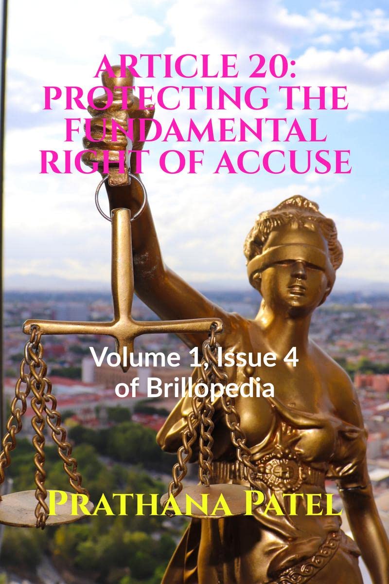 ARTICLE 20: PROTECTING THE FUNDAMENTAL RIGHT OF ACCUSE