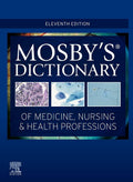 Mosbys Dictionary of Medicine, Nursing & Health Professions
