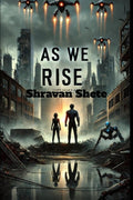 As We Rise...
