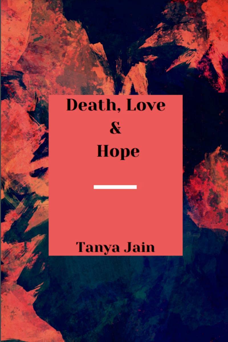 Death, Love & Hope