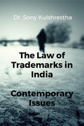The Law Of Trademarks In India : Contemporary Issues