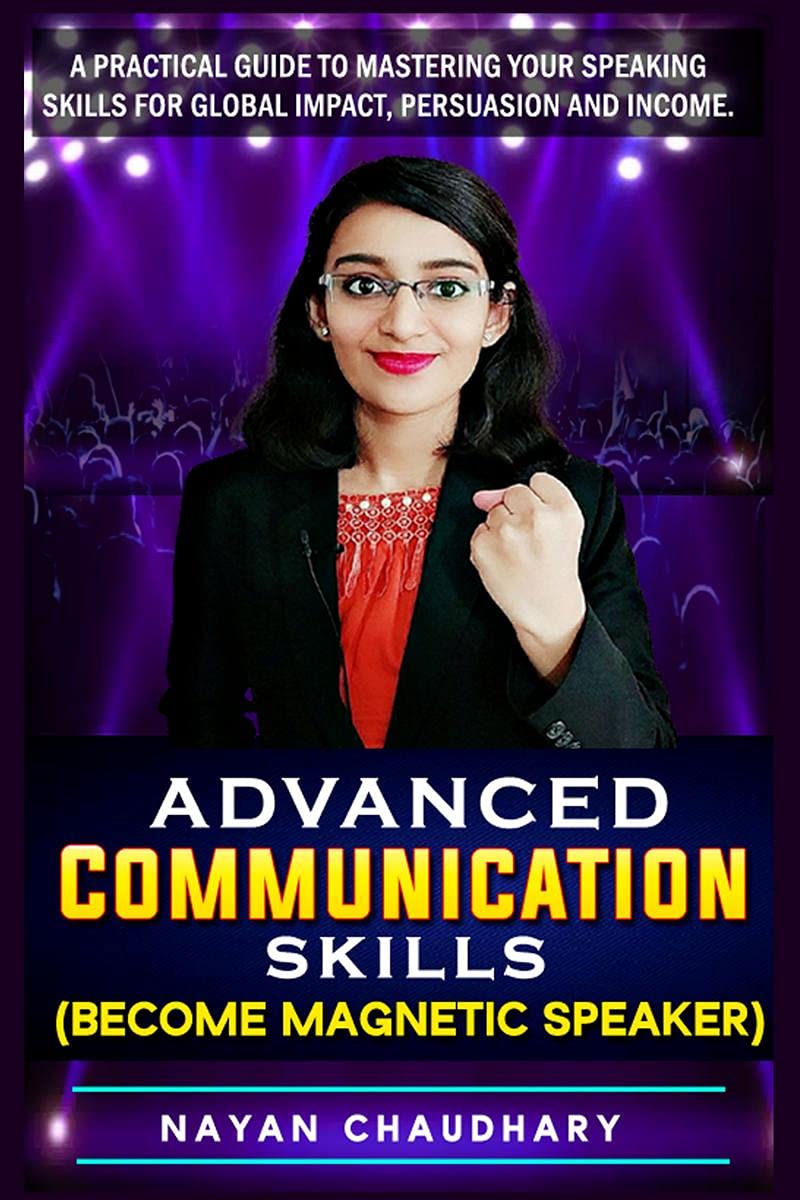 Advanced Communication Skills (12 Books In 1)