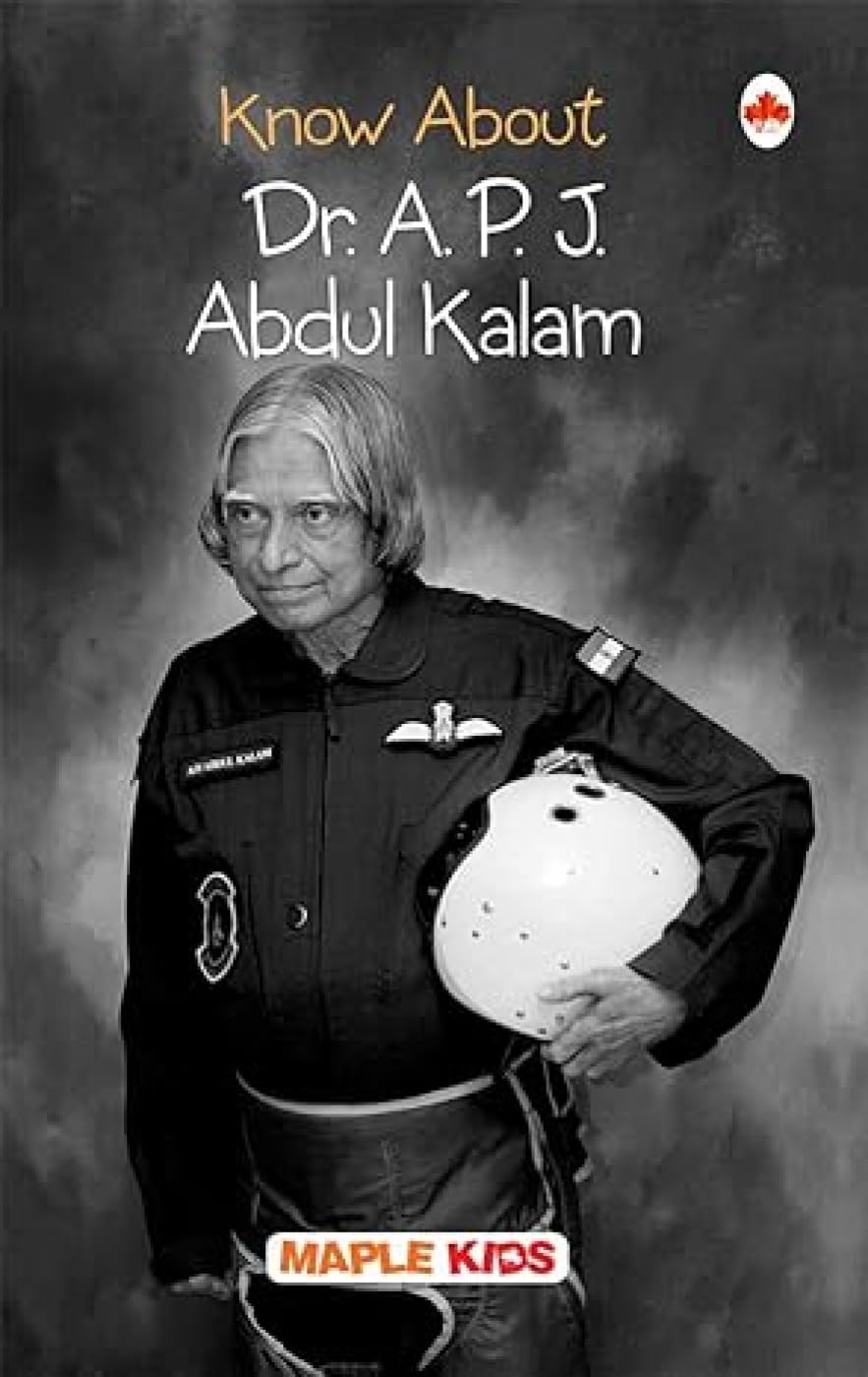 Dr. APJ Abdul Kalam  Biographies for Children