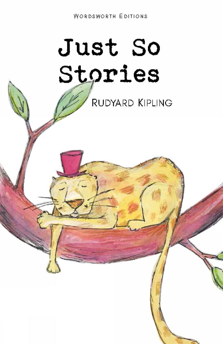 Just So Stories (Wordsworth Childrens Classics)
