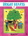 Bright Hearts 7: Value Education and Life Science