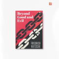 Beyond Good And Evil Friedrich Nietzsche [Premium Paperback] | Masterpiece On Morality & Truth | Self Improvement Books | Must R