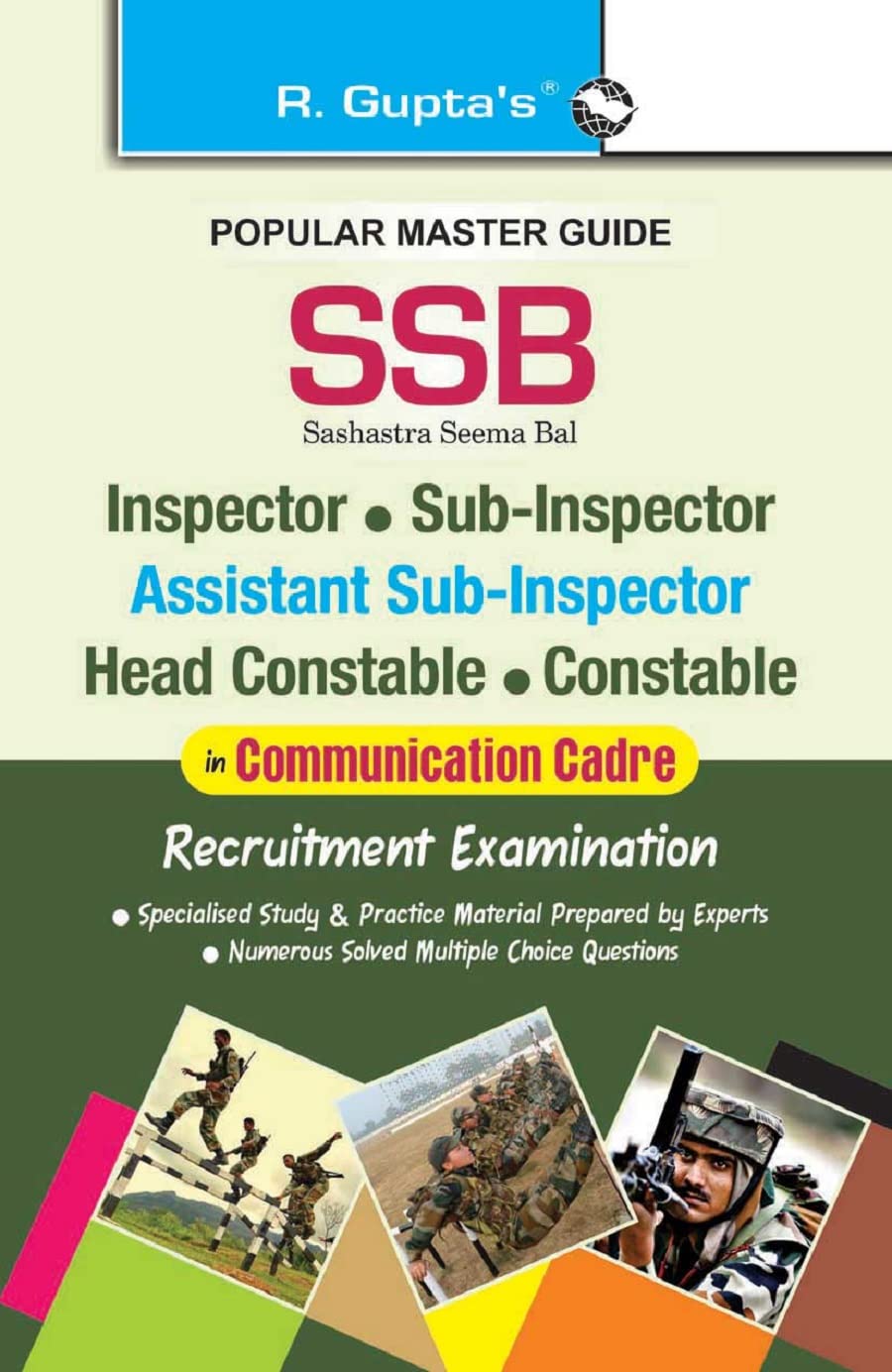 SSB Inspector/SubInspector/ASI/Head Constable/Constable (Communication Cadre) Recruitment Exam Guide
