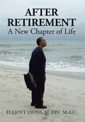 After Retirement: A New Chapter of Life
