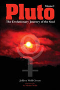 Pluto: The Evolutionary Journey of the Soul, Volume 1